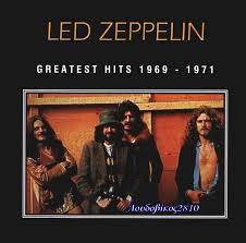 Led Zeppelin : Greatest Hits 1969-1971
